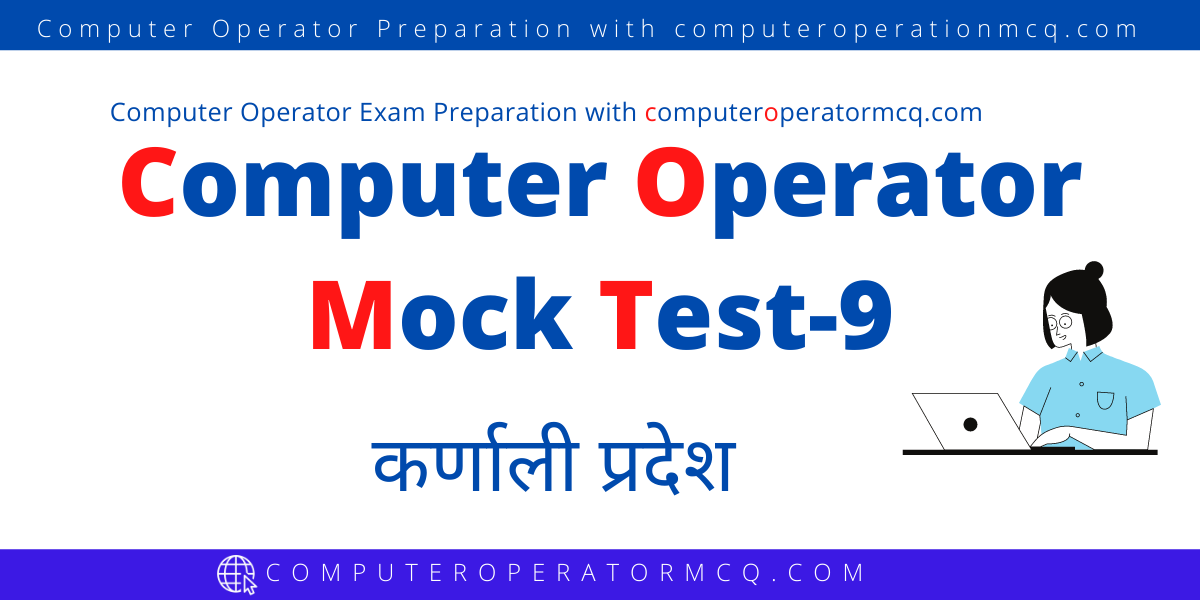 Computer Operator Mock Test-9