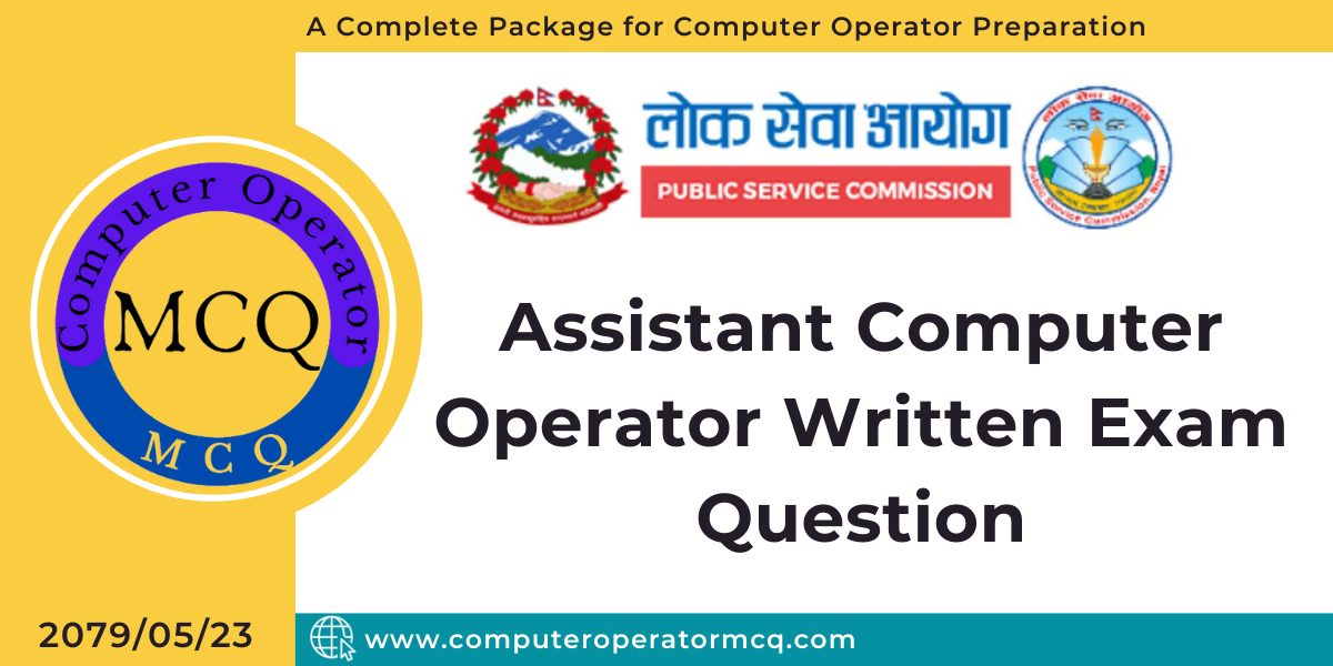 Assistant Computer Operator Written Exam Question